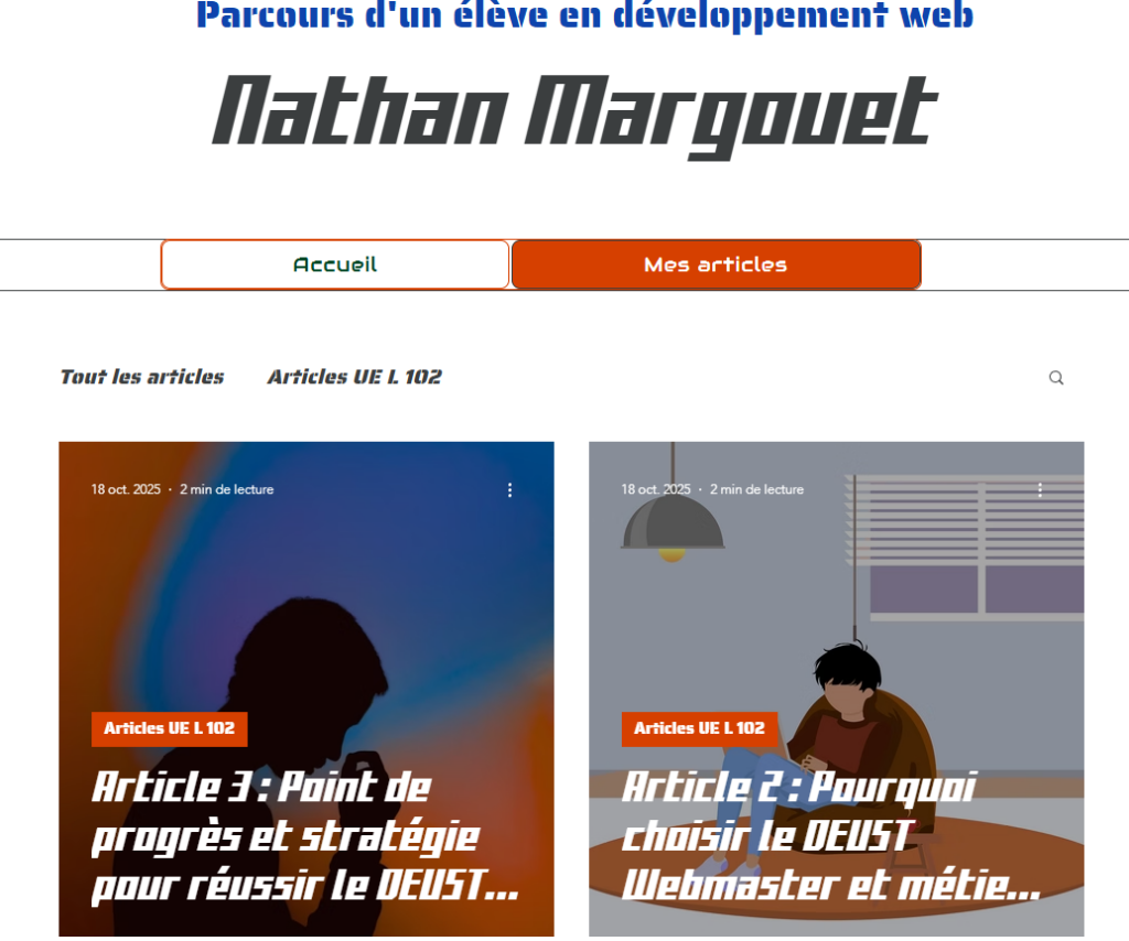 Capture d’écran du site Wix de Nathan Margouet présentant des articles sur son parcours en développement web et son choix de rejoindre le DEUST Webmaster et métiers de l’internet.